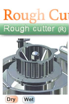Rough cutter