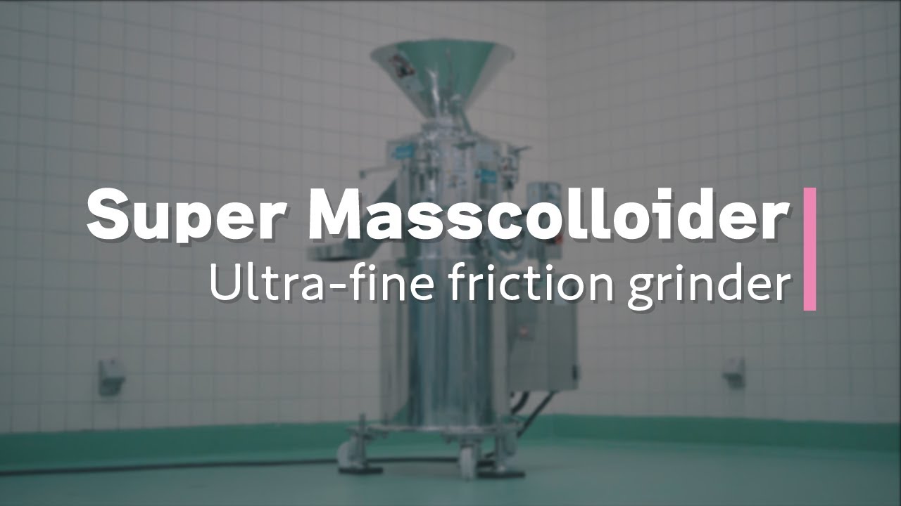 Super Masscolloider | Ultrafine Friction Grinder (Wet / Dry)