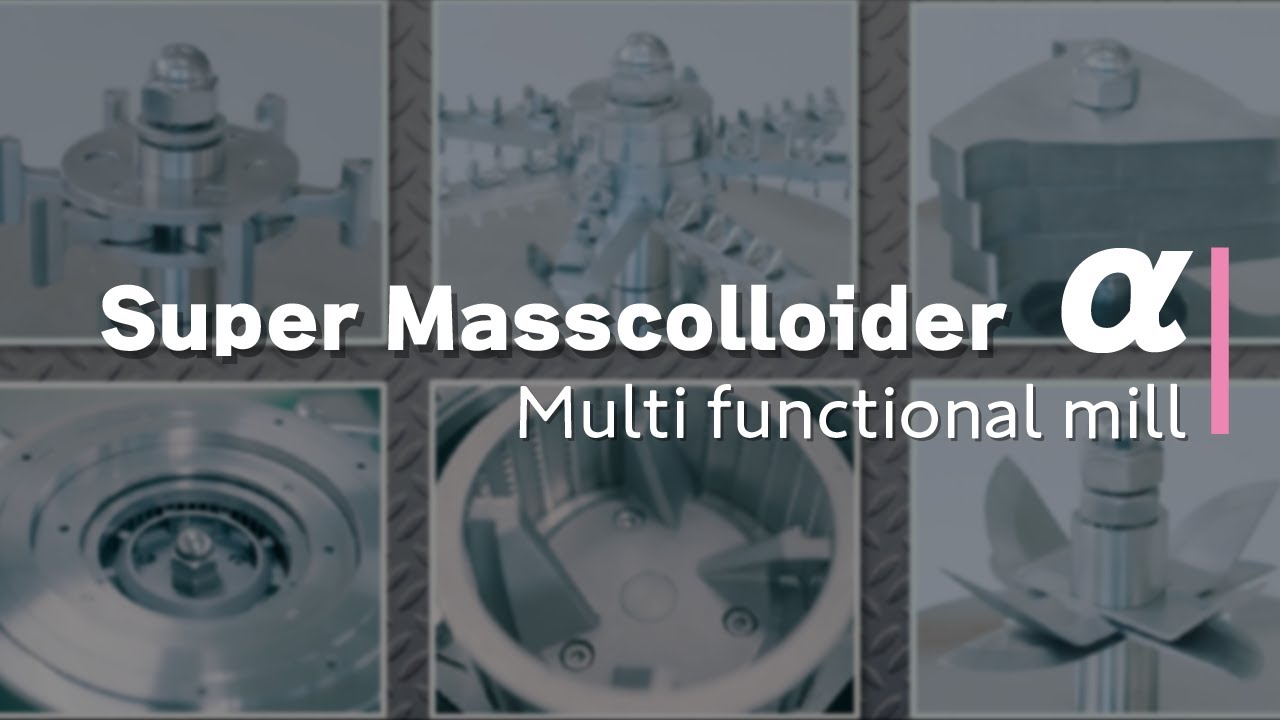 Super Masscolloider Alpha | Multifunctional Mill (Wet / Dry)