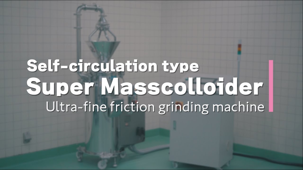 Self-Circulating Super Masscolloider | Ultrafine Friction Grinder (Wet)